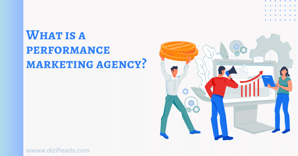 Performance Marketing Agency